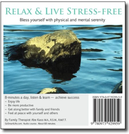 Relax Live Stress Free Audiobook Bless yourself with physical and mental serenity